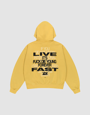 The Print Over Hooded by LIVE FAST DIE YOUNG features a bold black “LIVE INTENTIONAL FUCK DIE YOUNG FOREVER FAST” print and faint white "IF YOU DID WHAT" text on the back. Oversize fit, 100% Baumwolle, yellow color. | plain