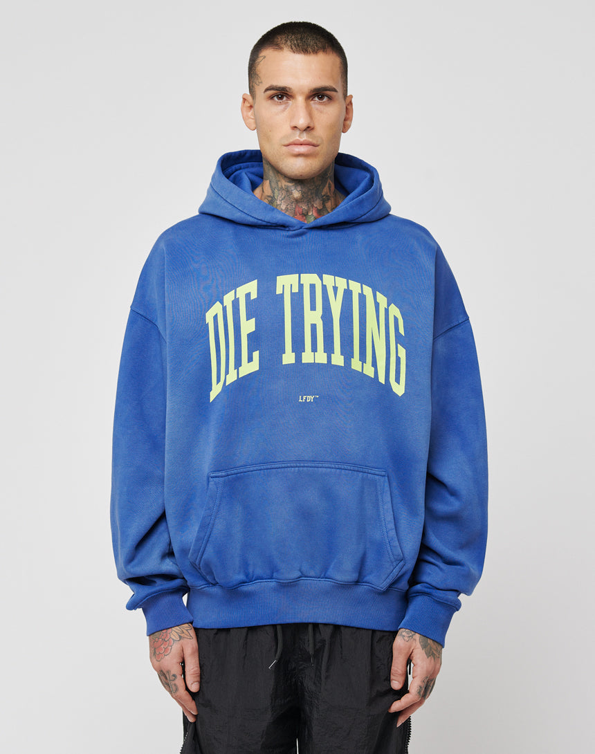 Die Trying Hooded